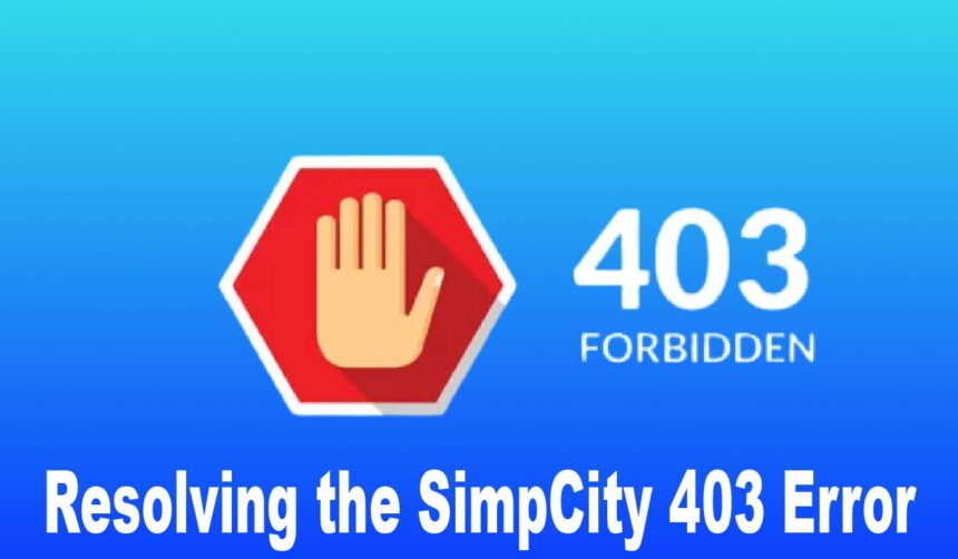 SimpCity 403 Error