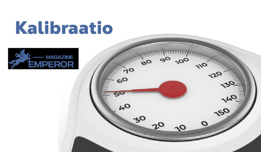 Kalibraatio